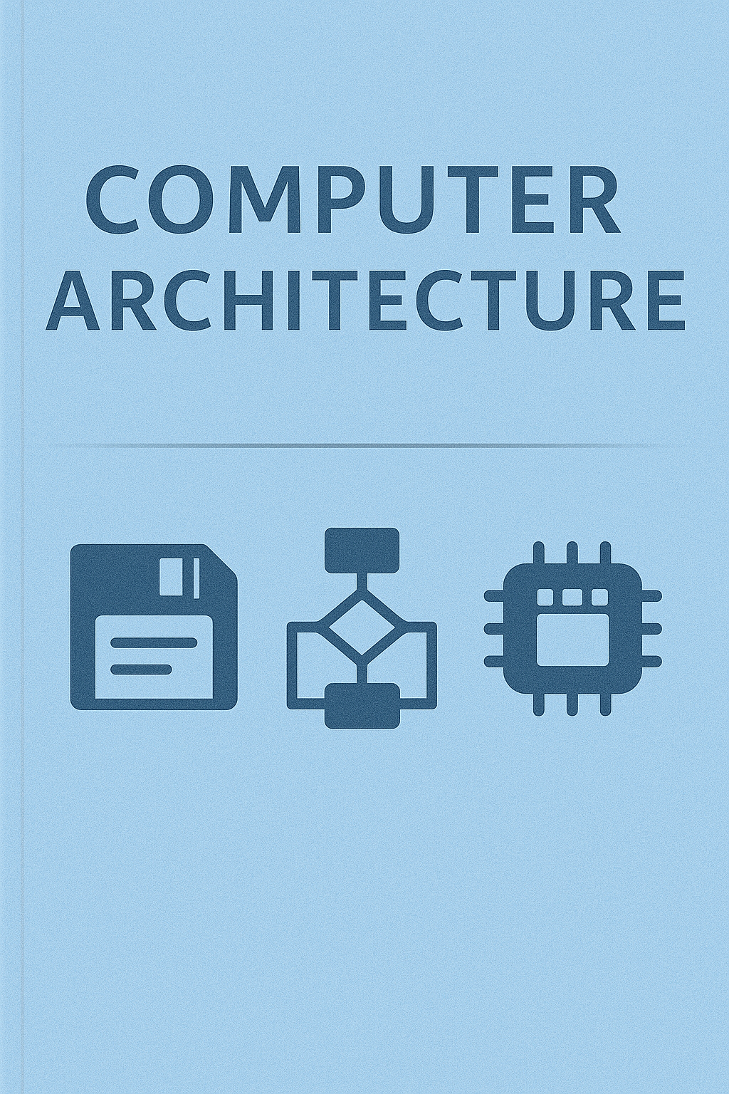 Practice What Is Computer Architecture? (1.1) - An Introduction to ...