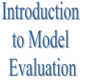 28. Introduction to Model Evaluation