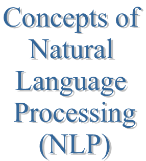 27. Concepts of Natural Language Processing (NLP)