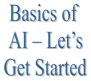 2. Basics of AI – Let’s Get Started
