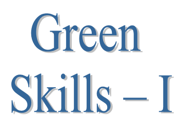 5. Green Skills – I