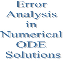 17. Error Analysis in Numerical ODE Solutions