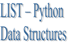20. LIST – Python Data Structures